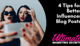 4 Tips for Better Influencer Blog Posts 800
