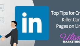 Top Tips for Creating Killer Company Pages on LinkedIn